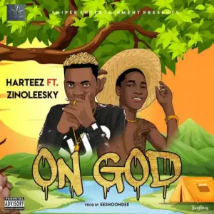 Harteez - On God Ft. Zinoleesky